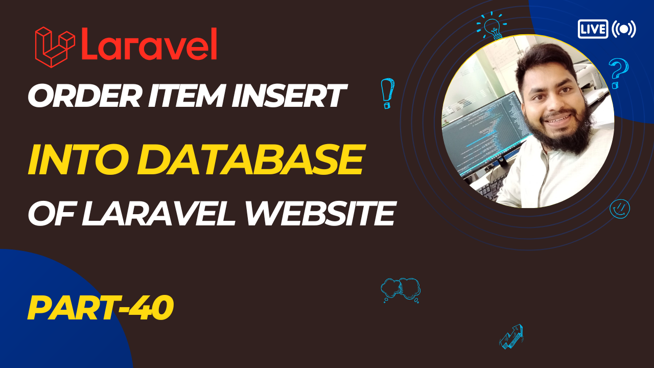 Order Items Insertion for Product Purchase | Laravel E-commerce Bangla Tutorial